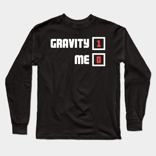 Gravity - Funny Broken Collarbone Get Well Gift Long Sleeve T-Shirt by MeatMan